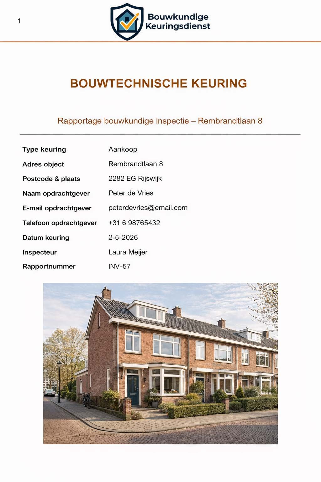 Voorbeeld van een bouwtechnische keuring door de Bouwkundige Keuring in Haaglanden